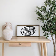 Life Begins After Coffee Wood Sign - WilliamRaeDesigns