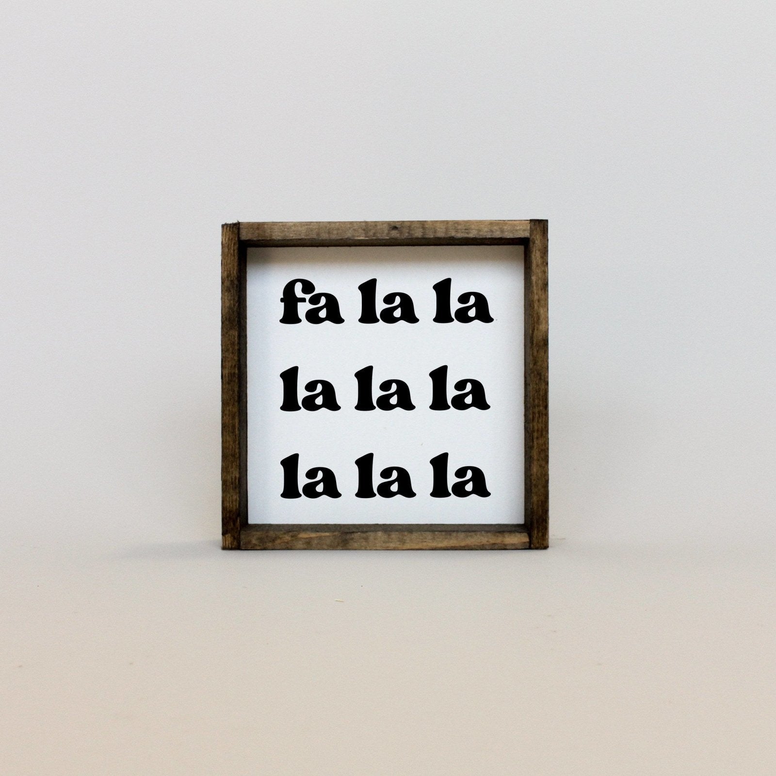 WilliamRaeDesigns Fa la la la la |  Wood Sign
