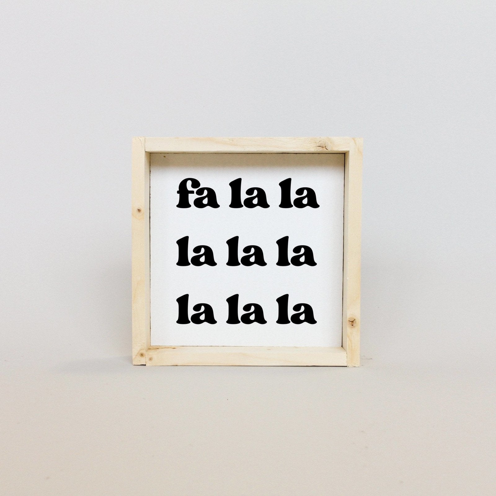 WilliamRaeDesigns Natural Fa la la la la |  Wood Sign