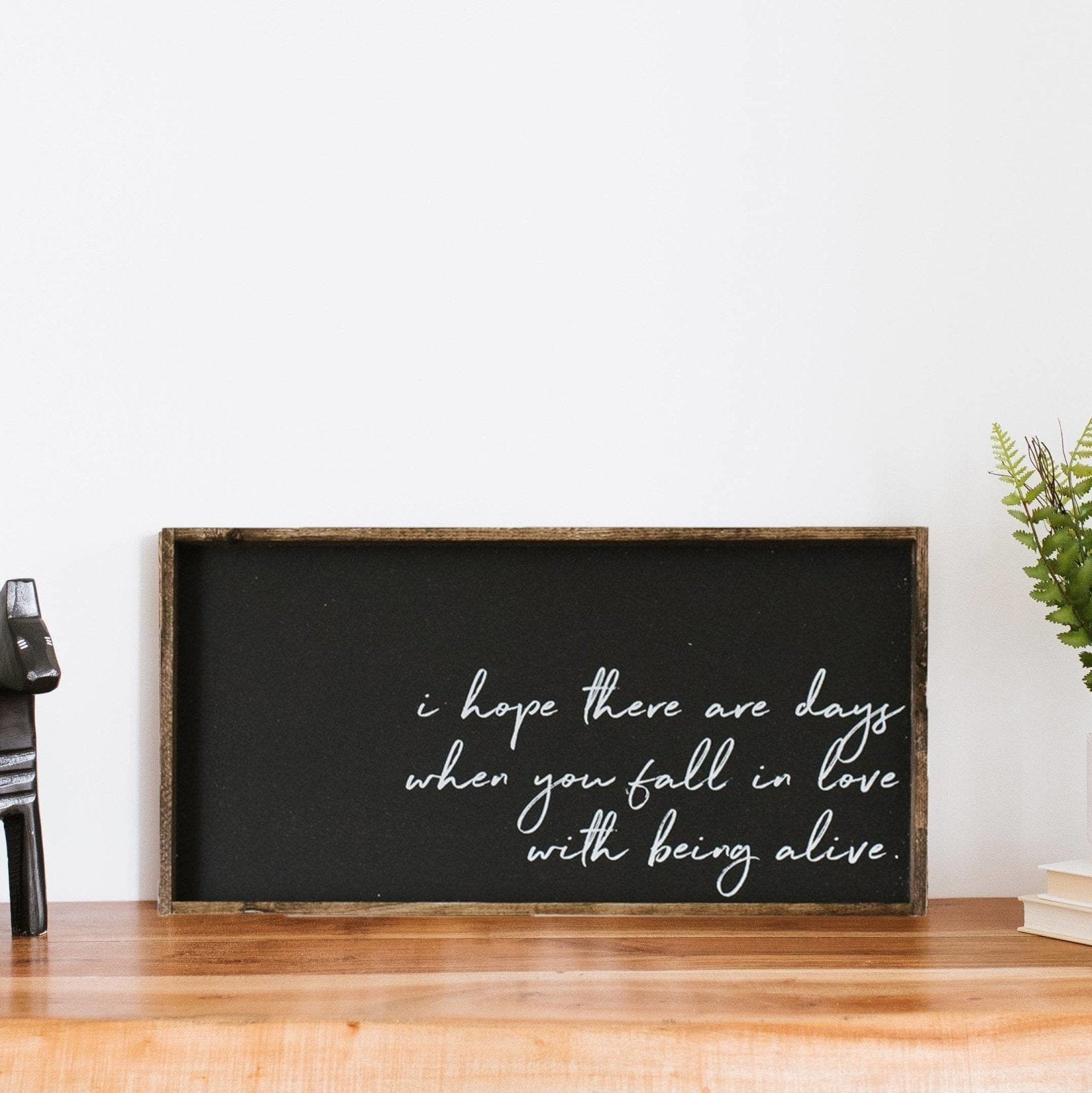 Williamrae Designs Wood Signs Fall In Love With Being Alive | Wood Sign