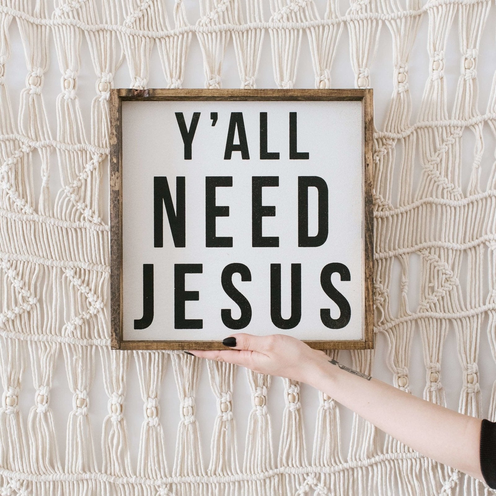 Y'all Need Jesus | Wood Sign - WilliamRaeDesigns