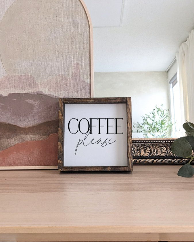 Coffee Please Mini Wood Sign - WilliamRaeDesigns