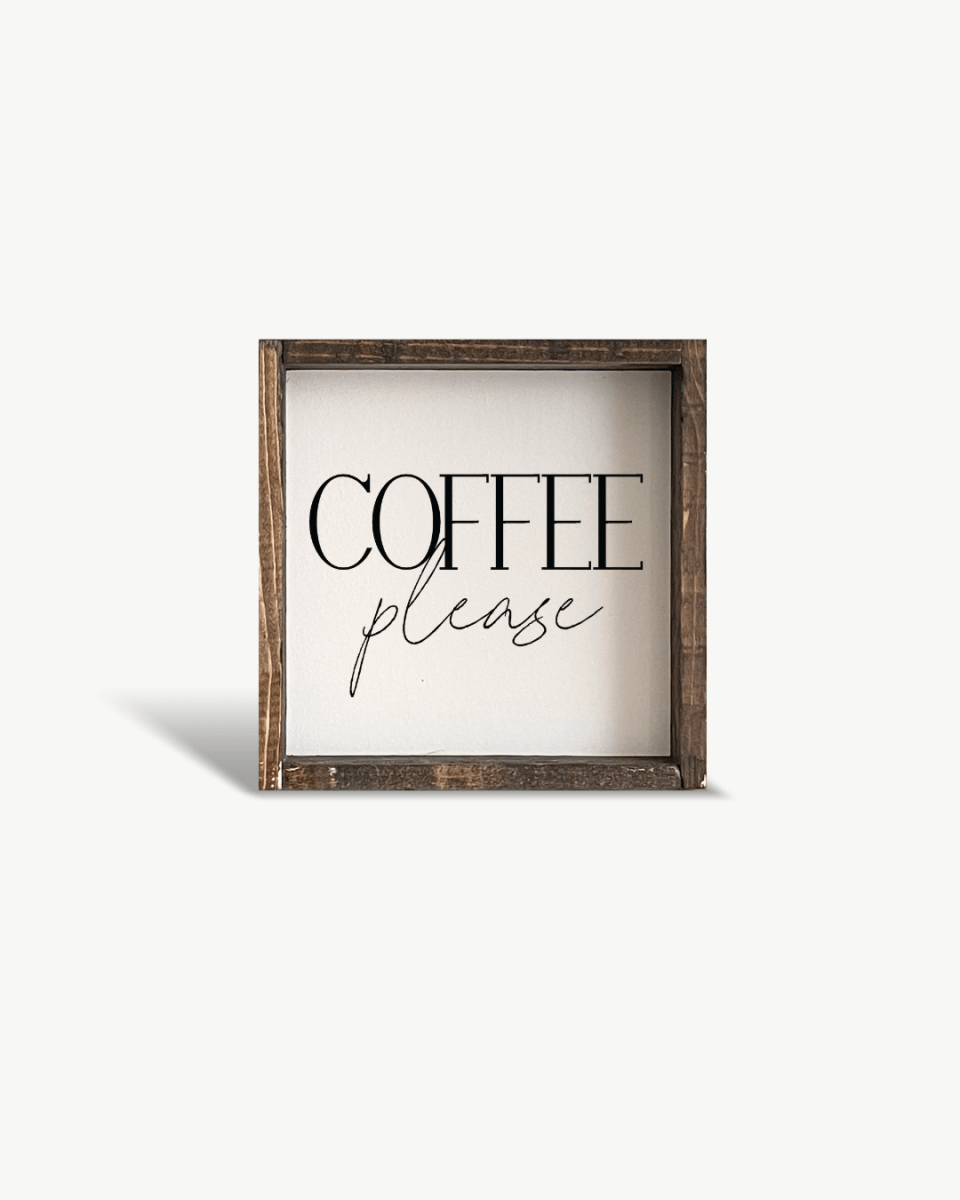 Coffee Please Mini Wood Sign - WilliamRaeDesigns