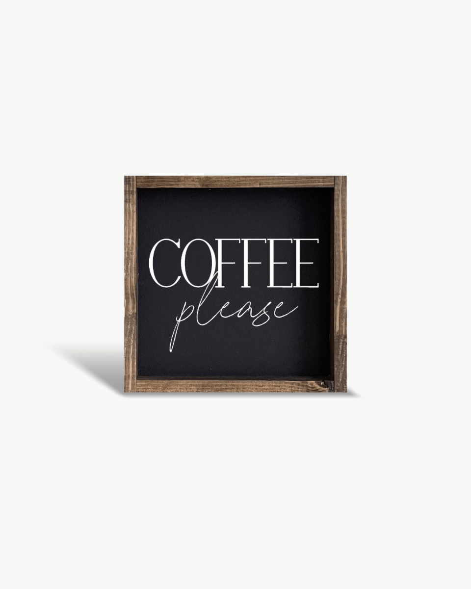 Coffee Please Mini Wood Sign - WilliamRaeDesigns