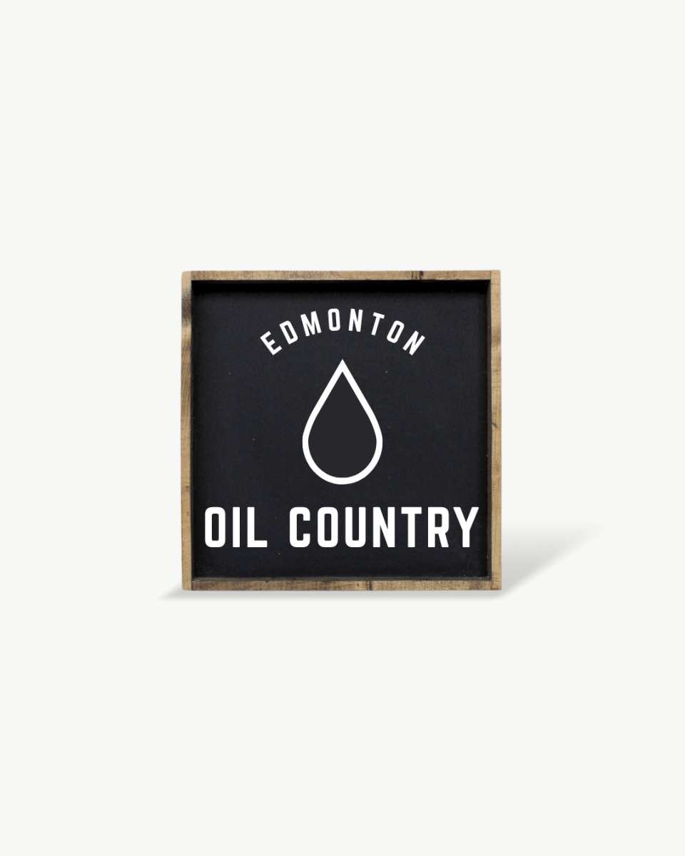 Edmonton Oil Country Wood Sign – Edmonton Hockey - Inspired Wall Art - WilliamRaeDesigns
