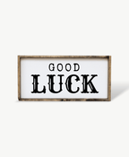 Good Luck Wood Sign - WilliamRaeDesigns