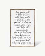Love Grows Best in Little Houses Wood Sign – Family Quote Wall Art - WilliamRaeDesigns