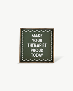 'Make Your Therapist Proud Today' Funny Self - Care Wood Sign - WilliamRaeDesigns