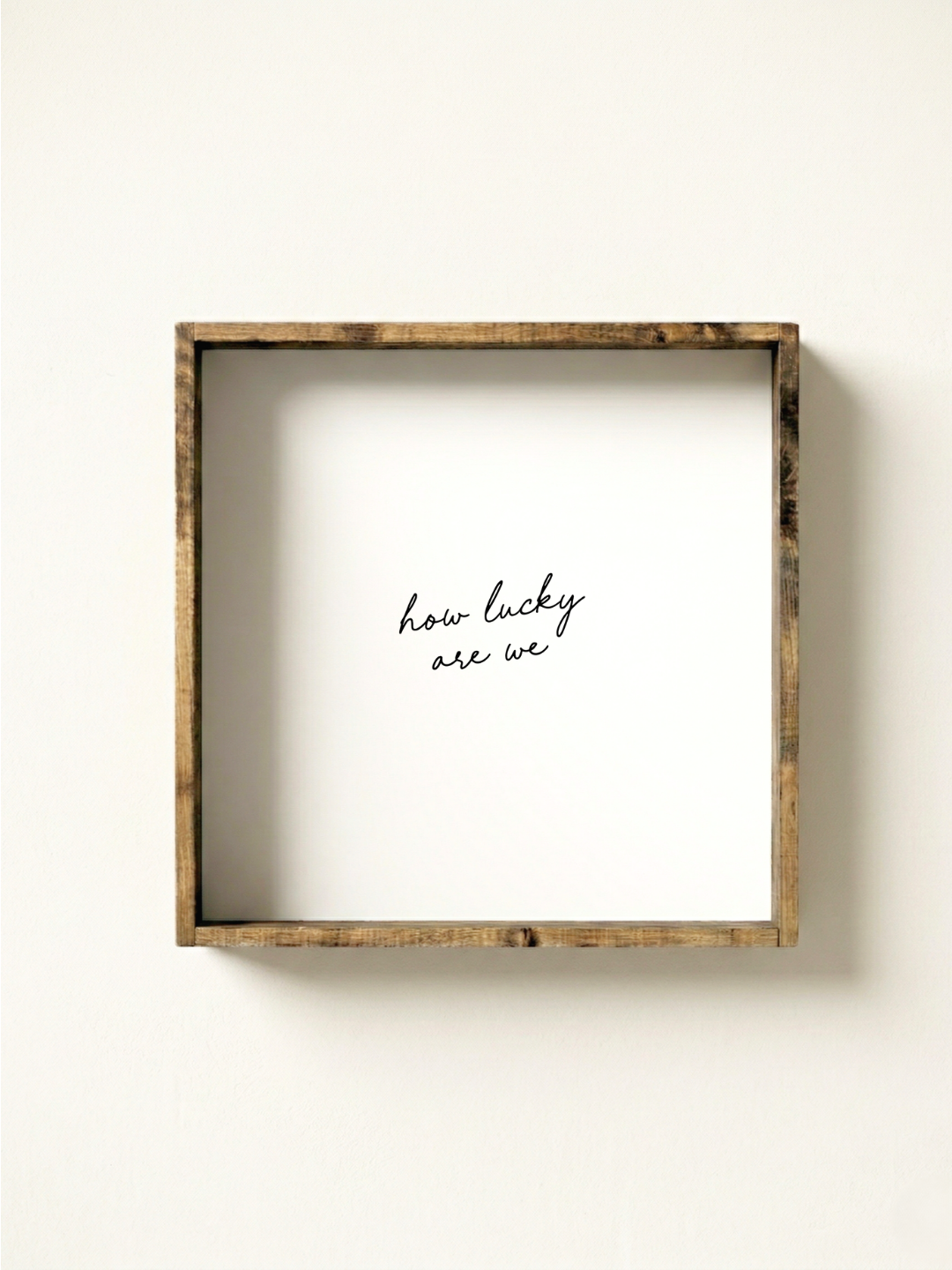 How Lucky Are We Framed Print