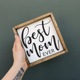 WilliamRaeDesigns Best Mom Ever | Wood Sign