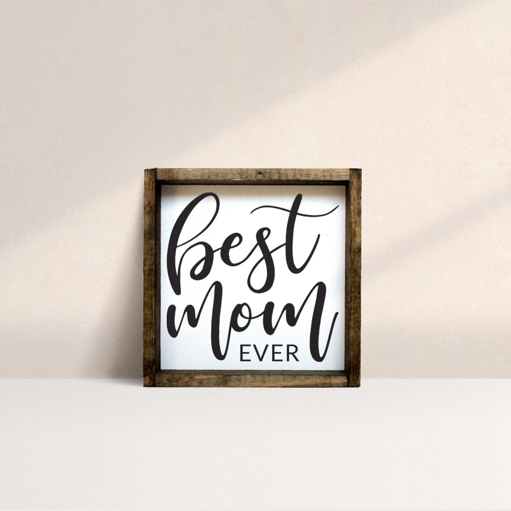 WilliamRaeDesigns Dark Walnut Best Mom Ever | Wood Sign