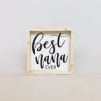 WilliamRaeDesigns Natural Best Nana Ever | Wood Sign