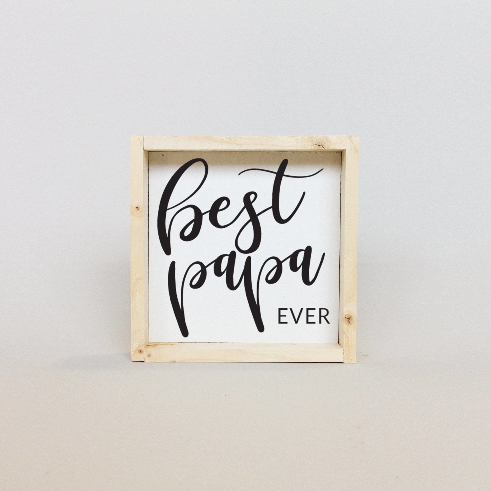 WilliamRaeDesigns Natural Best Papa Ever | Wood Sign
