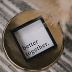 Better Together | Wood Sign - WilliamRaeDesigns