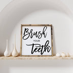 WilliamRaeDesigns Dark Walnut Brush Your Teeth | Wood Sign