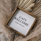 Cats Welcome (people tolerated) | Wood Sign - WilliamRaeDesigns