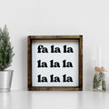 WilliamRaeDesigns Dark Walnut Fa la la la la |  Wood Sign