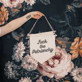 F*ck the Patriarchy Canvas Banner - WilliamRaeDesigns