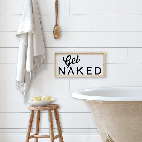 WilliamRaeDesigns Natural Get Naked | Wood Sign