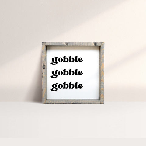 WilliamRaeDesigns Classic Gray Gobble Gobble Gobble | Wood Sign