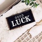 Good Luck Wood Sign - WilliamRaeDesigns