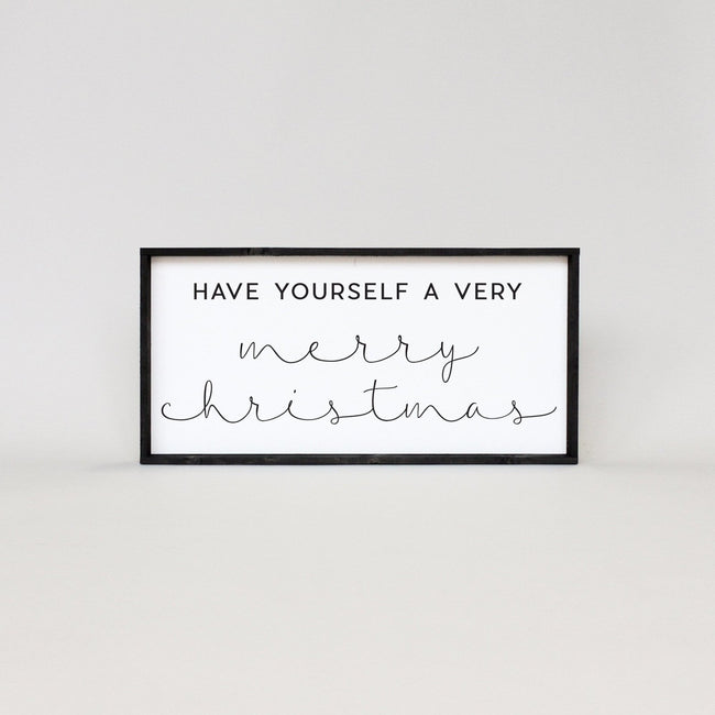 WilliamRaeDesigns Ebony Have Yourself A Very Merry Christmas |  Wood Sign