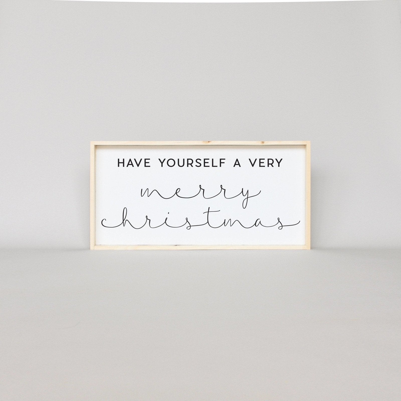 WilliamRaeDesigns Natural Have Yourself A Very Merry Christmas |  Wood Sign
