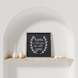 WilliamRaeDesigns Classic Gray Home Is Wherever I'm With You | Wood Sign
