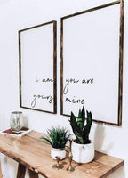 I Am Yours, You Are Mine Set | Wood Sign(s) farmhouse signs, rustic signs, joanna gaines style signs, farmhouse decor, Farmhouse style