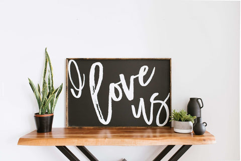 WilliamRaeDesigns I Love Us | Wood Sign