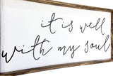 WilliamRaeDesigns It Is Well With My Soul | Wood Sign