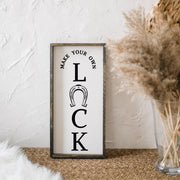 Make Your Own Luck Wood Sign - WilliamRaeDesigns
