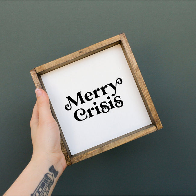 Merry Crisis Mini Wood Sign - WilliamRaeDesigns