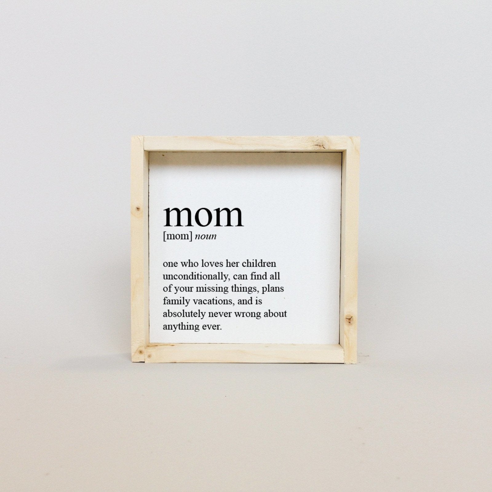 Mom Definition | Wood Sign - WilliamRaeDesigns