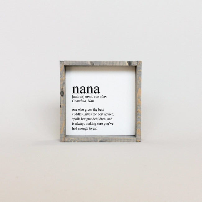 Nana Definition | Wood Sign - WilliamRaeDesigns