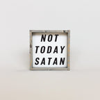 Not Today Satan | Wood Sign - WilliamRaeDesigns