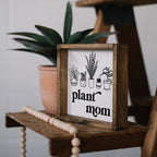 Plant Mom | Wood Sign - WilliamRaeDesigns