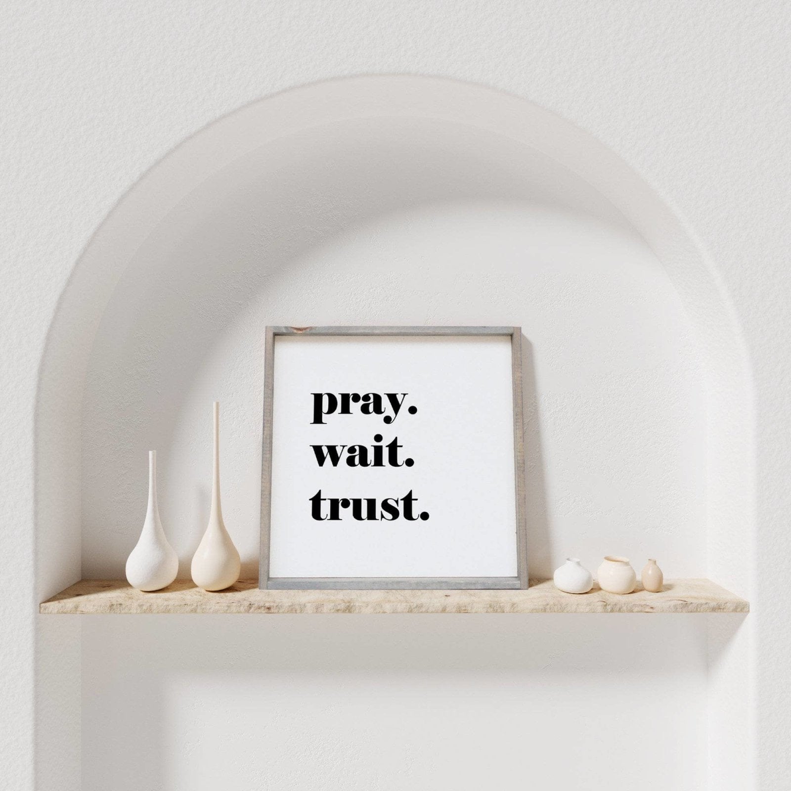 Pray. Trust. Wait. | Wood Sign - WilliamRaeDesigns
