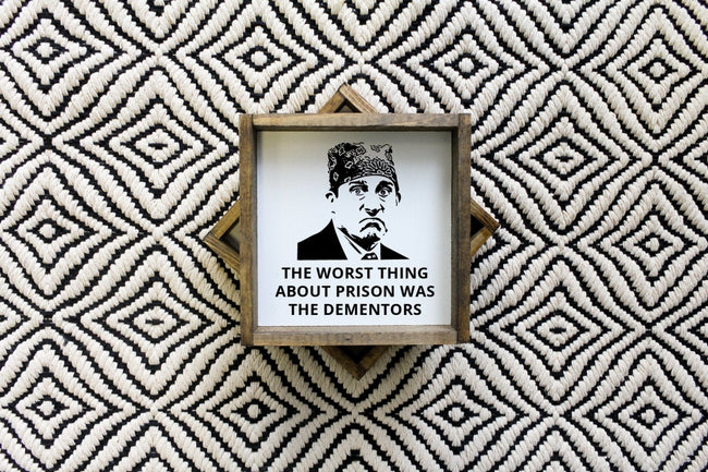 Prison Mike | Wood Sign - WilliamRaeDesigns