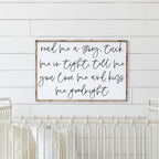 Read Me A Story, Tuck Me In Tight, Tell Me You Love Me & Kiss Me Goodnight | Wood Sign - WilliamRaeDesigns