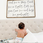 Read Me A Story, Tuck Me In Tight, Tell Me You Love Me & Kiss Me Goodnight | Wood Sign - WilliamRaeDesigns