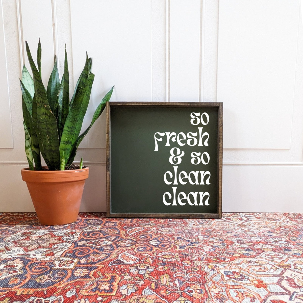 So Fresh & So Clean Clean Sign - WilliamRaeDesigns