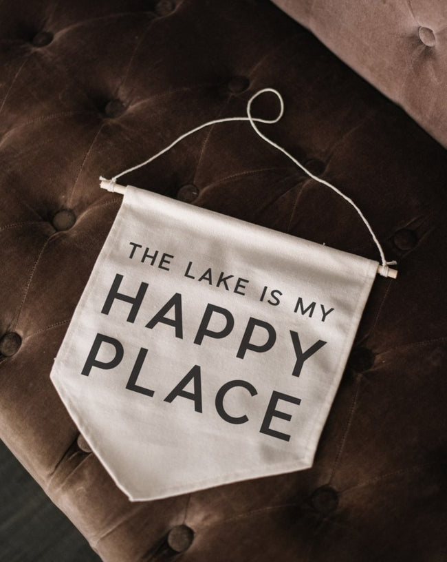 The Lake is My Happy Place Canvas Banner - WilliamRaeDesigns