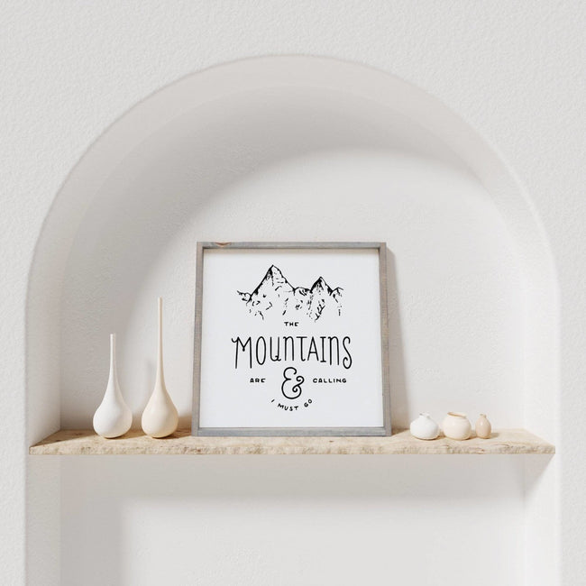 The Mountains Are Calling | Wood Sign - WilliamRaeDesigns