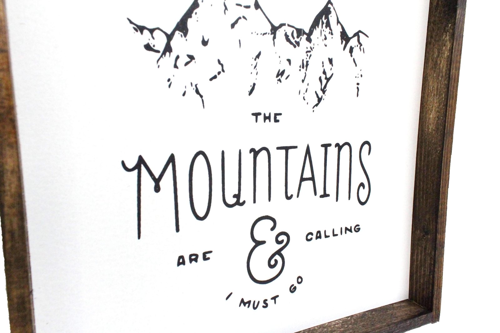 The Mountains Are Calling | Wood Sign - WilliamRaeDesigns
