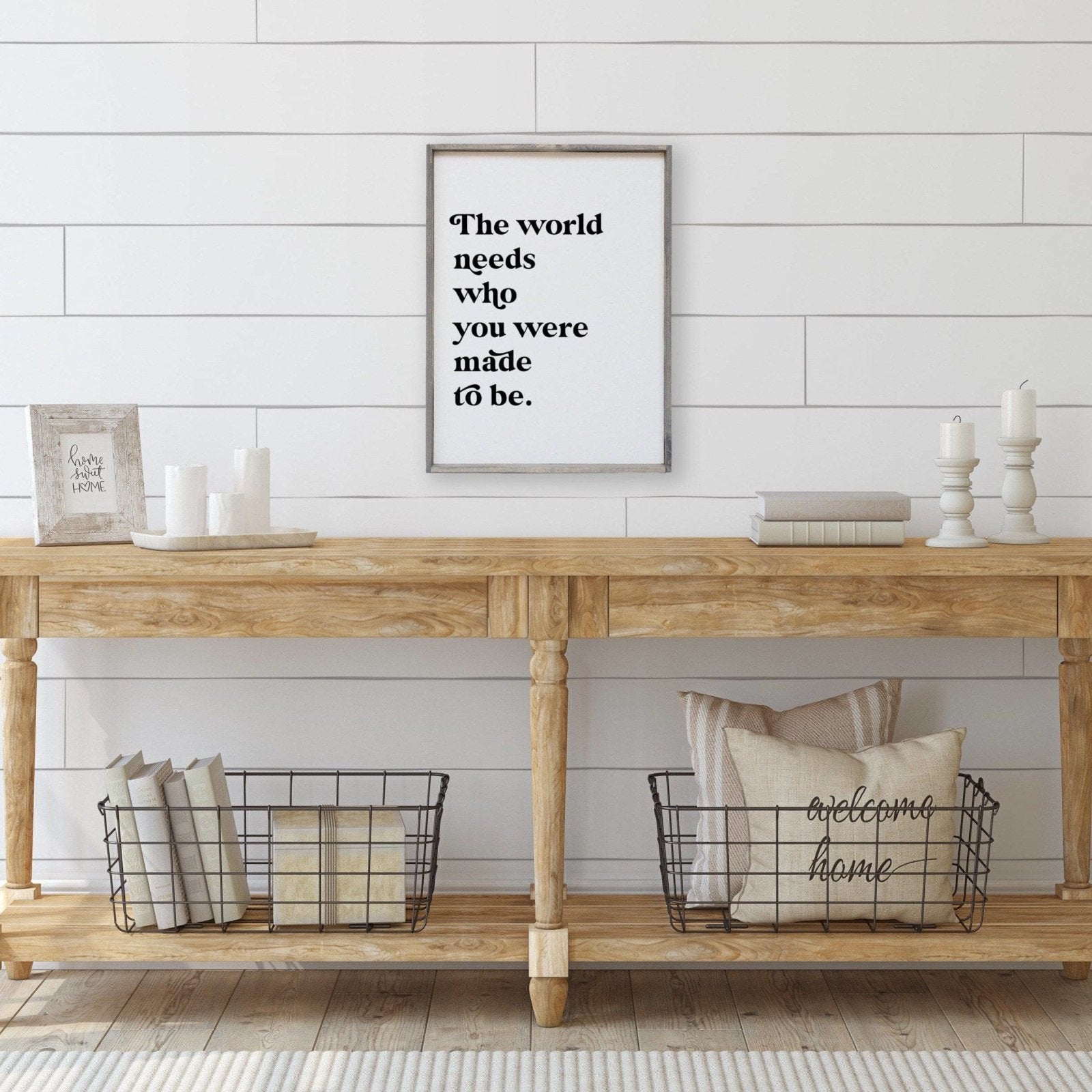 The World Needs Who You Were Made To Be | Wood Sign - WilliamRaeDesigns