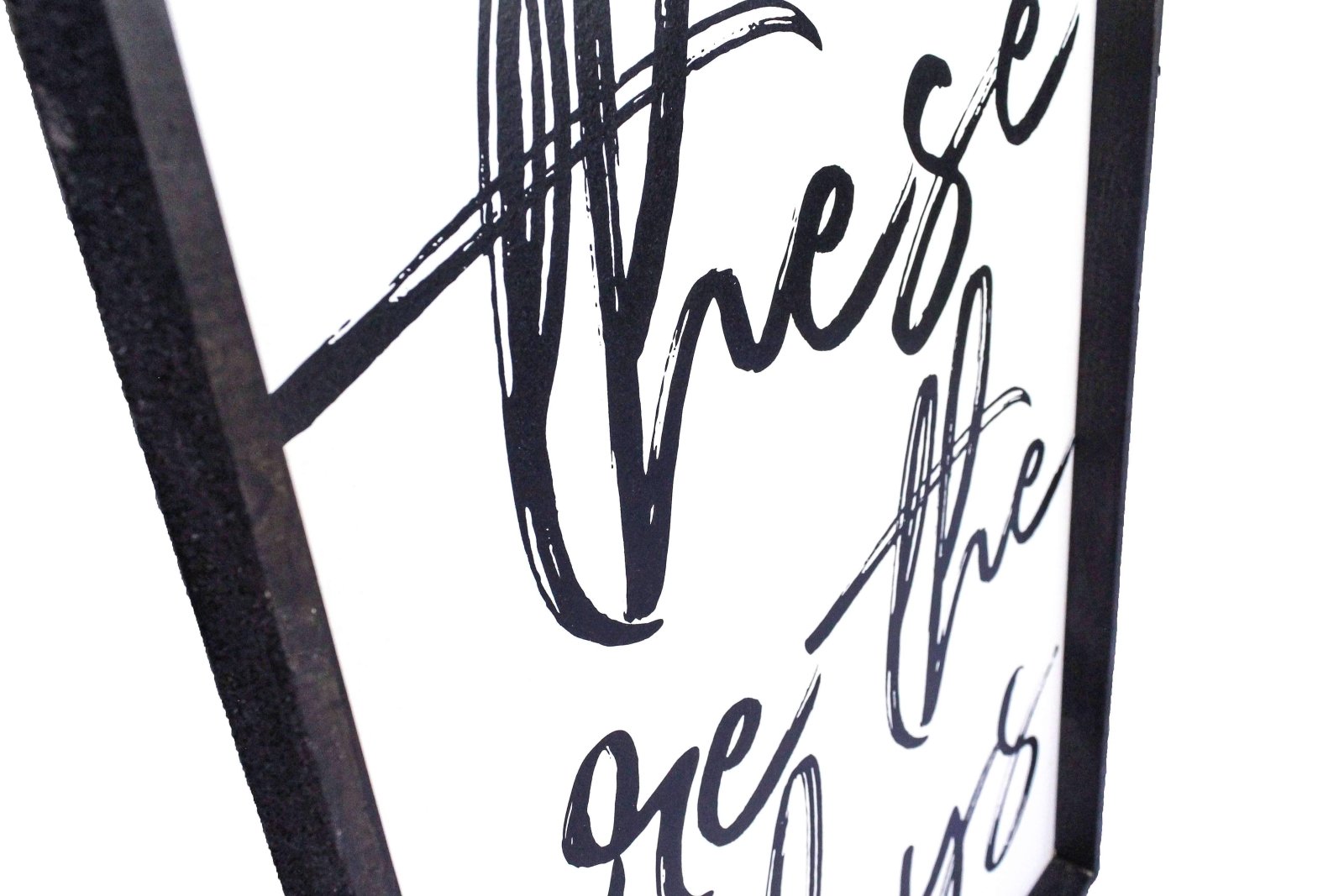 These Are The Days | Wood Sign - WilliamRaeDesigns