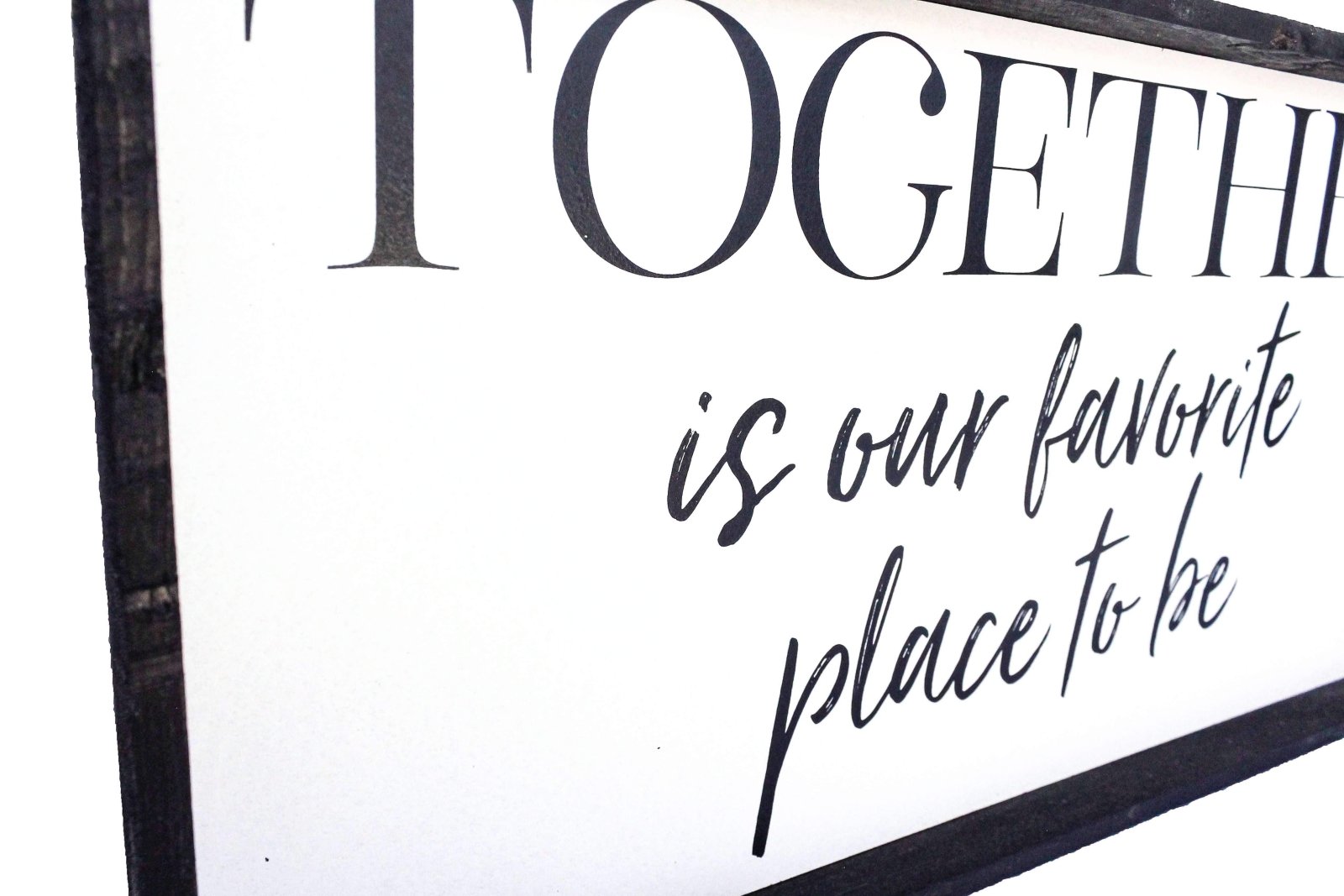Together Is Our Favorite Place To Be | Wood Sign - WilliamRaeDesigns