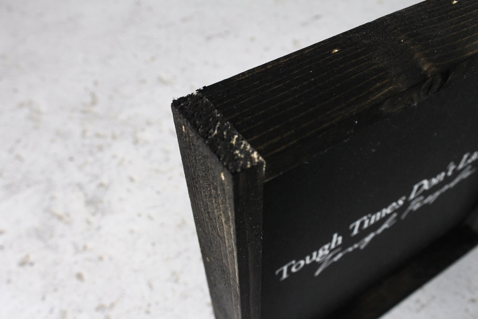 Tough Times Don't Last Tough People Do - WilliamRaeDesigns