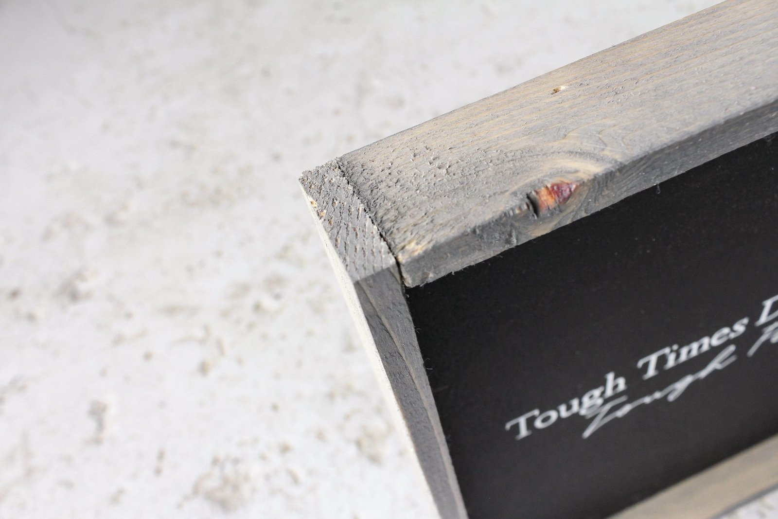 Tough Times Don't Last Tough People Do - WilliamRaeDesigns